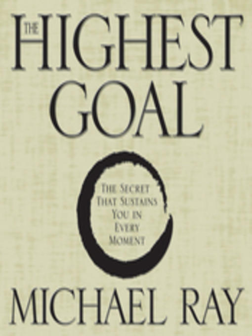 Title details for The Highest Goal by Michael Ray - Available